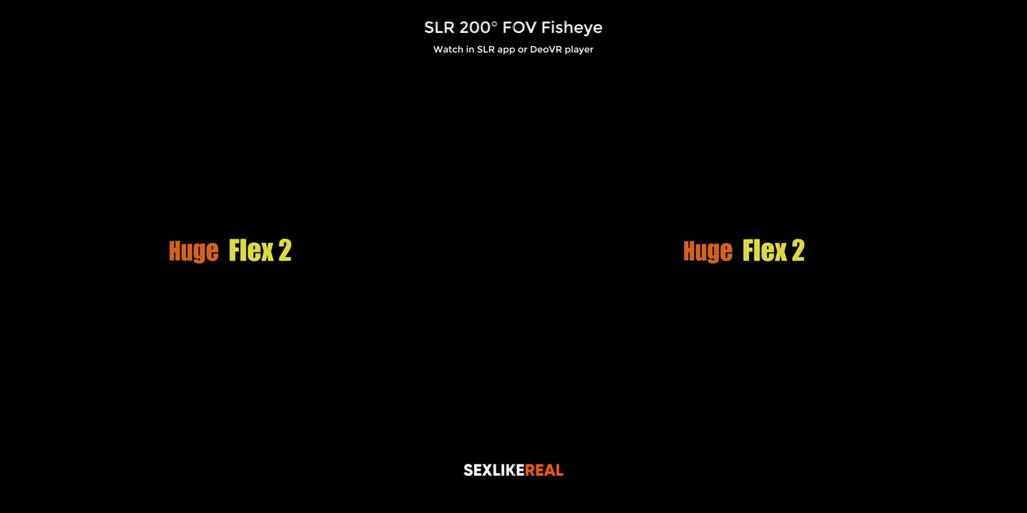 Huge Flex 2 - SLROriginals