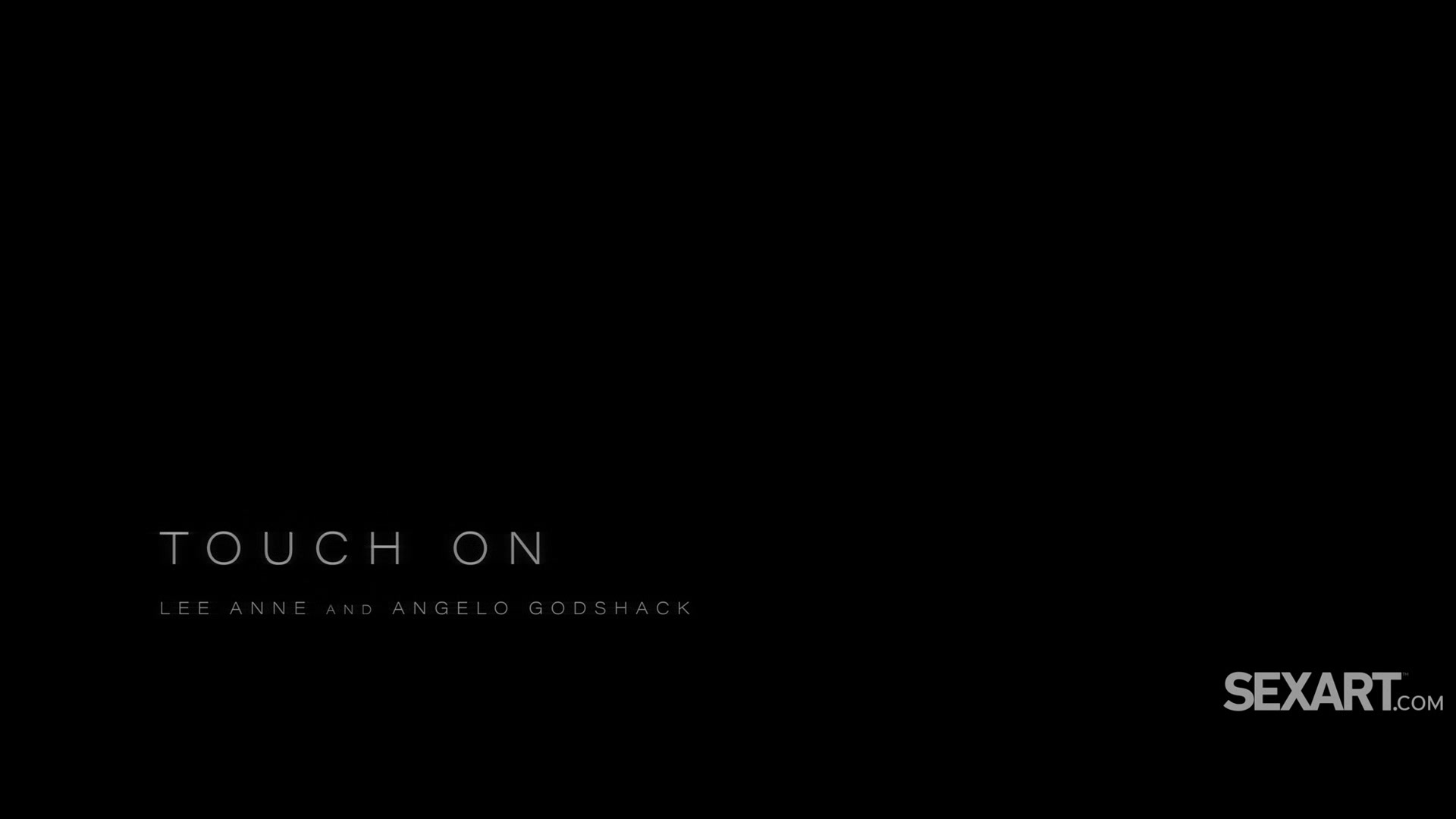 Touch On - Lee Anne & Angelo Godshack - SexArt