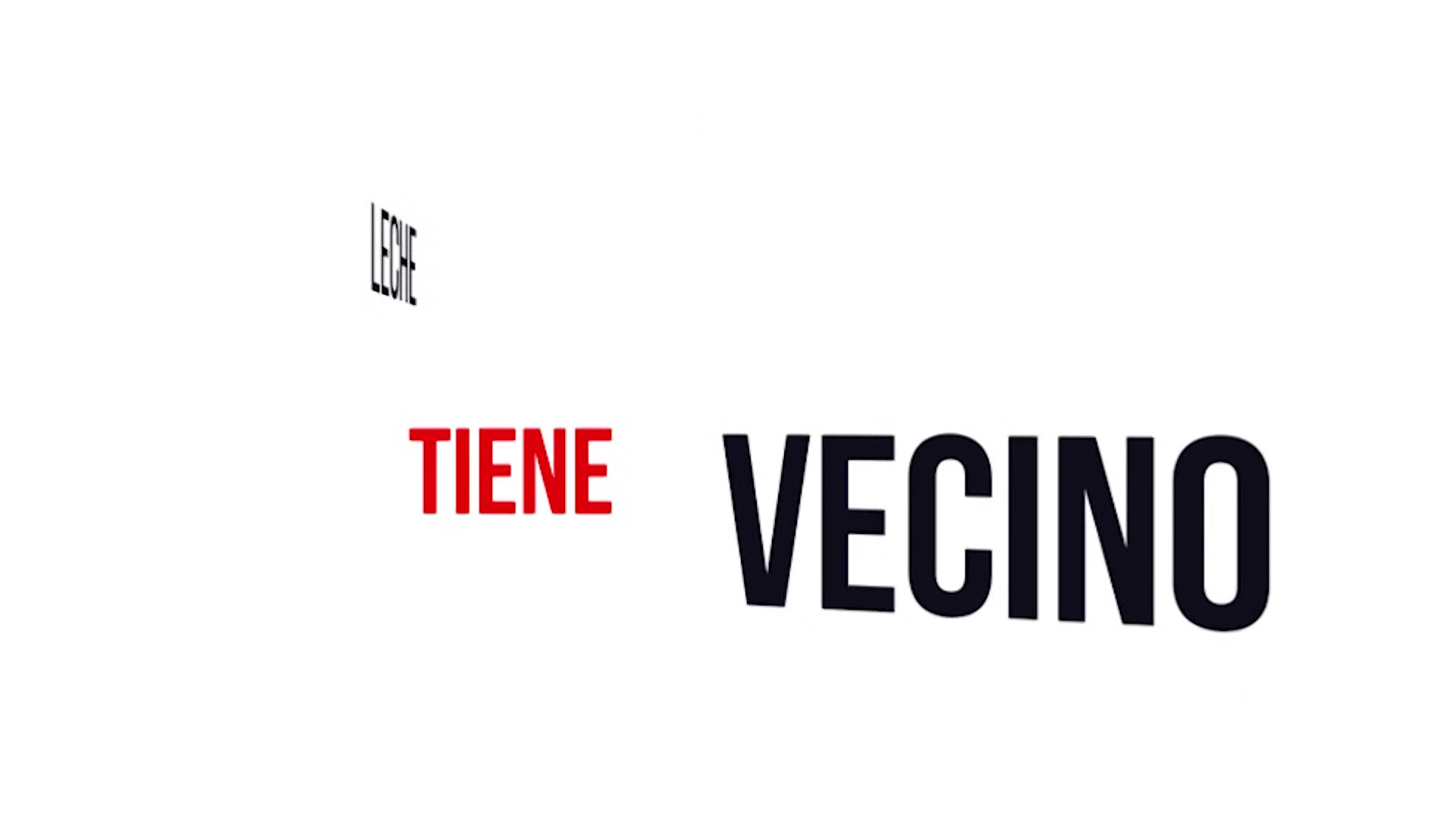 Vecino Tiene Leche - Mundo X
