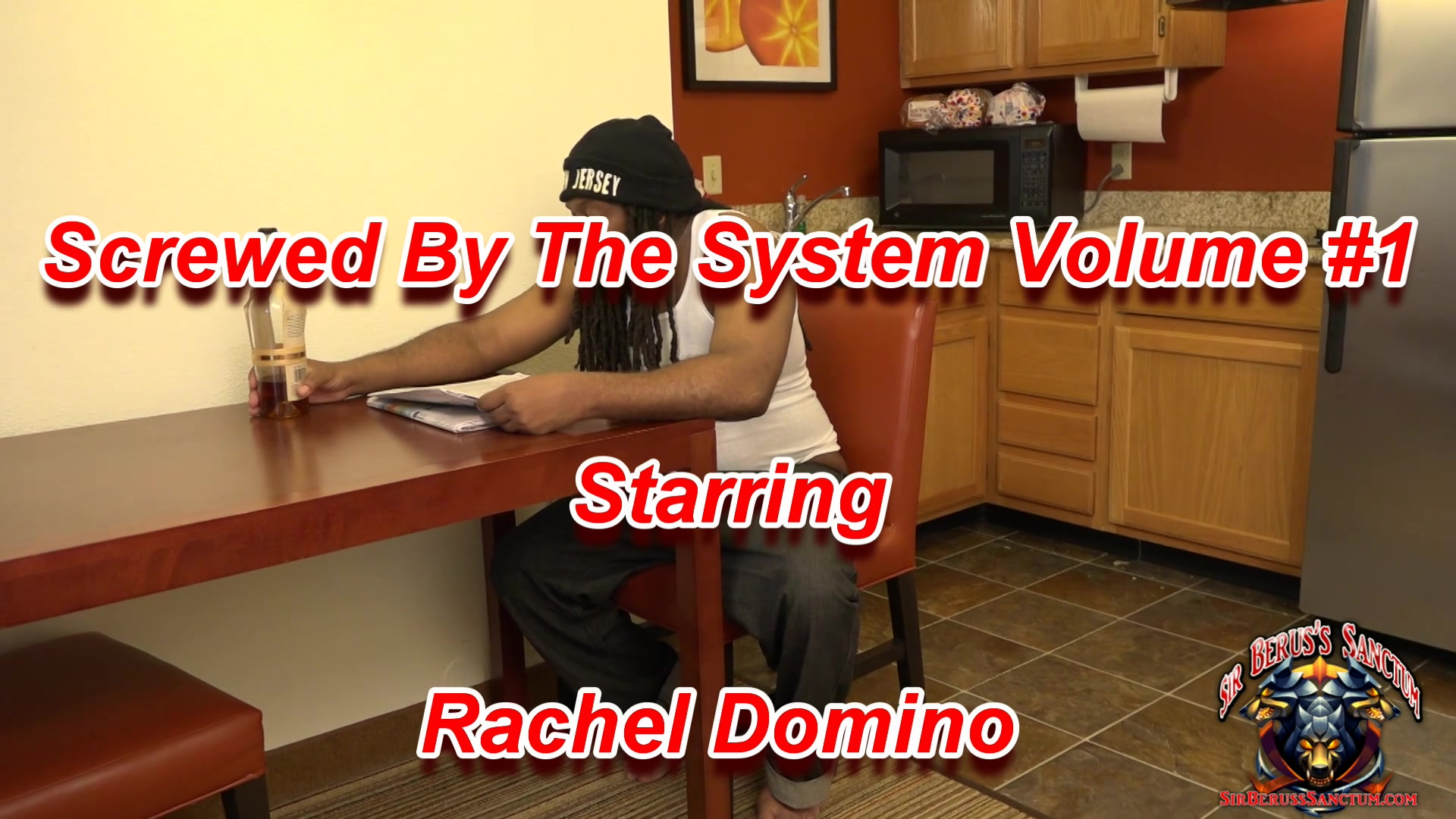 Screwed By The System Volume 1 Featuring Rachel Domino - Sir Berus's Sanctum