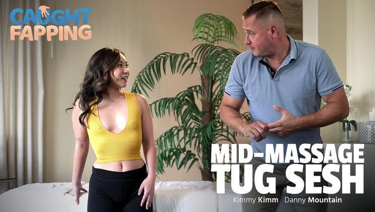 Danny Mountain And Kimmy Kimm - Mid-massage Tug Sesh