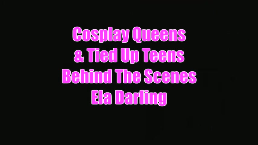 Ela Darling Interview On Cosplay Queens And Tied Up teens 18+ - Sex Movies Featuring Tanya Tate
