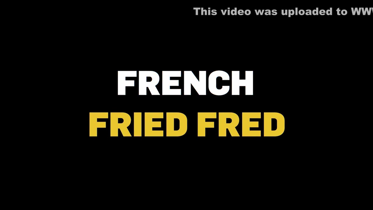French Fried Fred