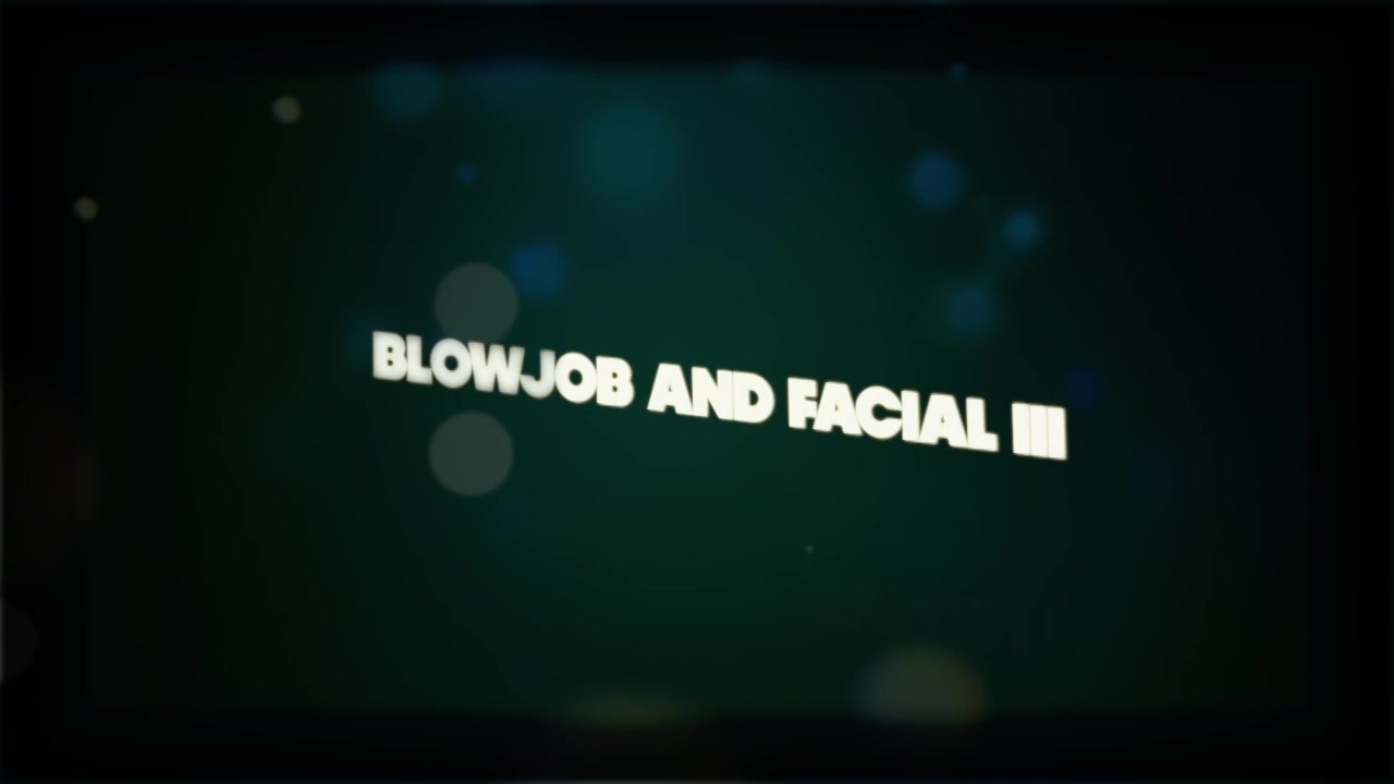 Blowjob And Facial Iii Exclusive Members Video - Sex Movies Featuring Niarossxxx