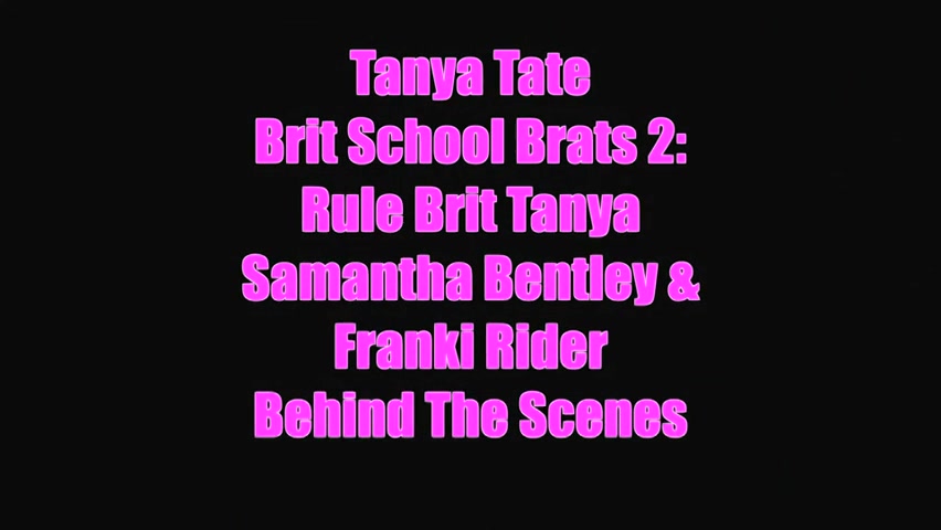 Behind The Scenes Samantha Bentley Franki Rider - Sex Movies Featuring Tanya Tate
