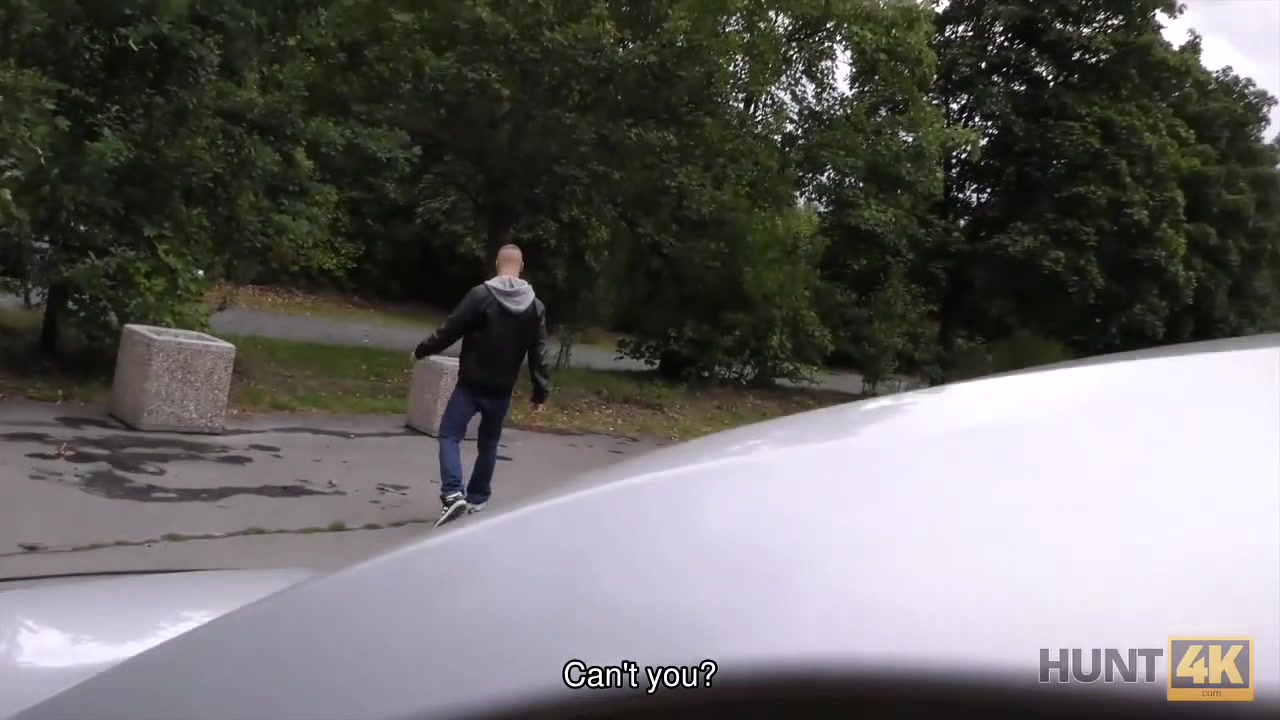 HUNT4K. Cash motivated guy to let his hot GF have fun with stranger