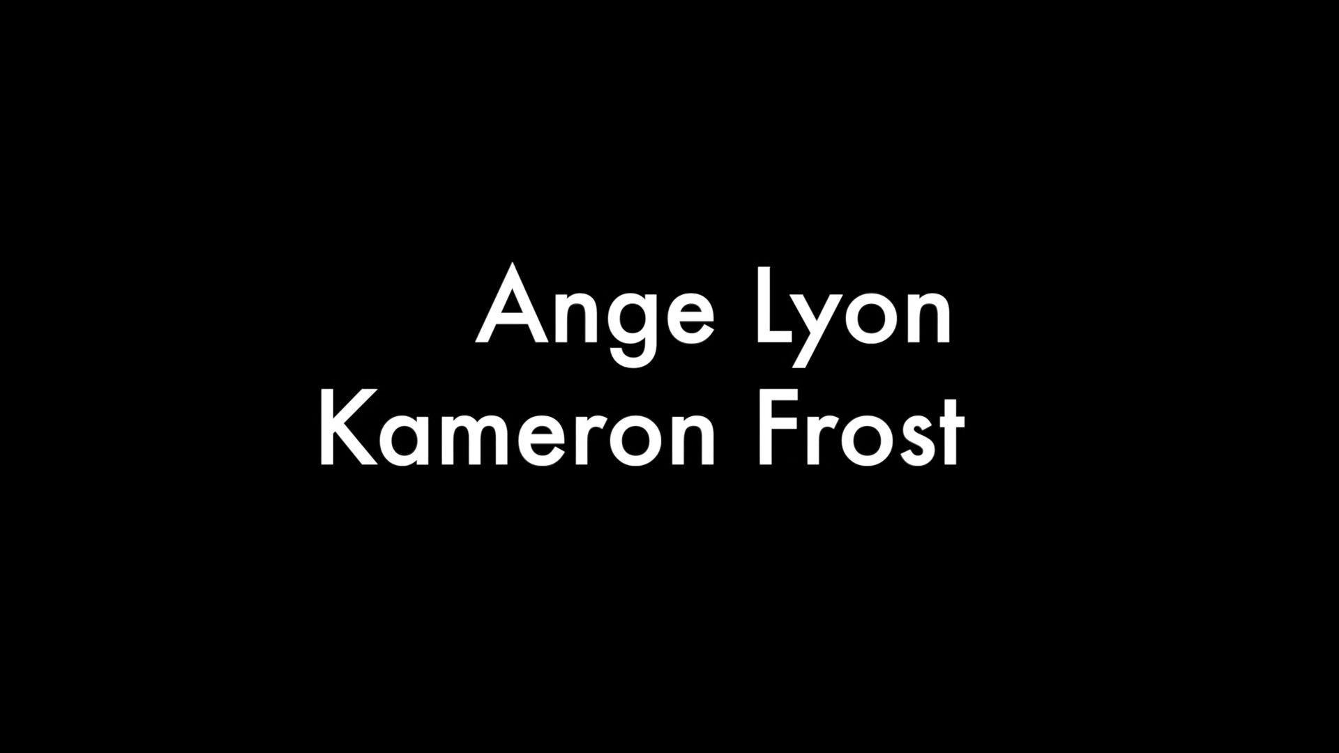 Ange Lyon And Kameron Frost