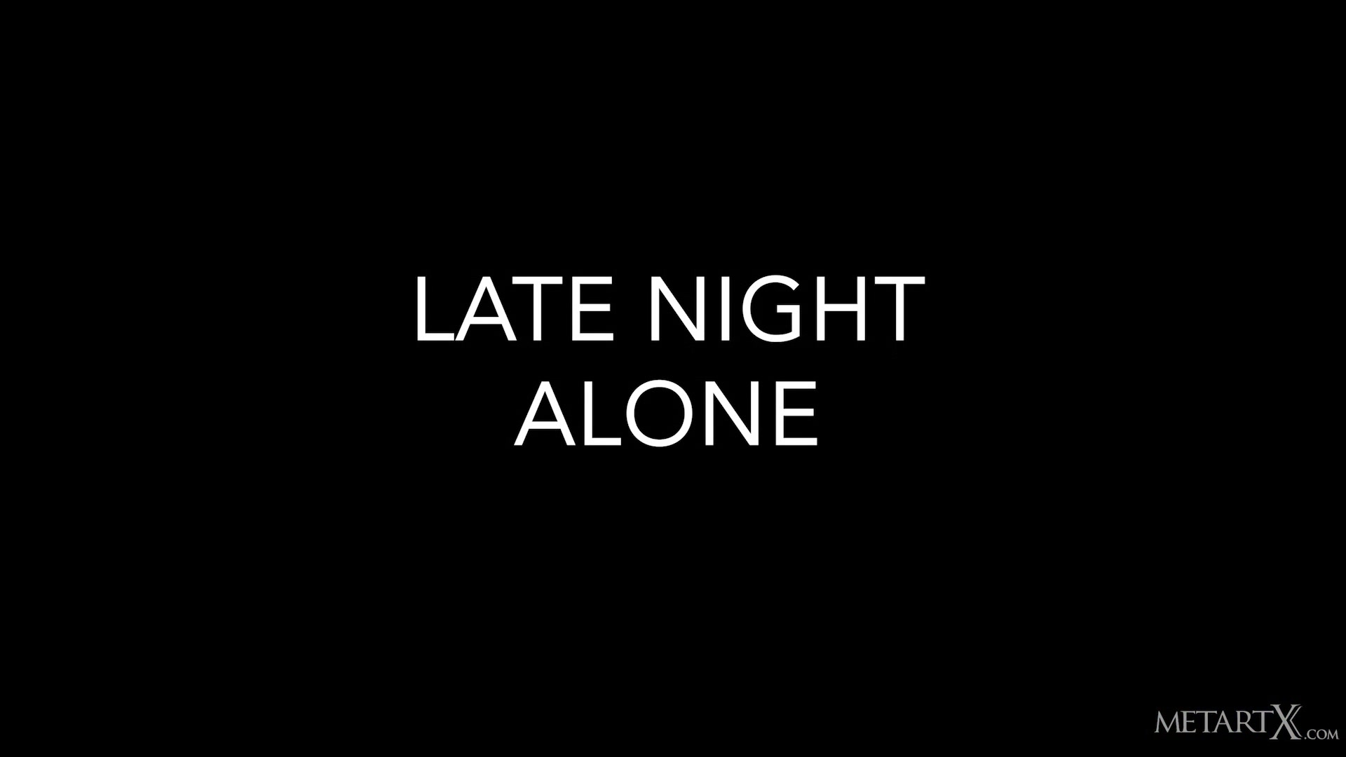 Late Night Alone 2 - Mila Azul - MetartX