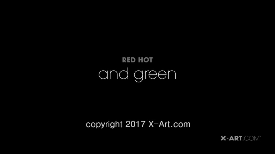 Red Hot And Green - X-Art