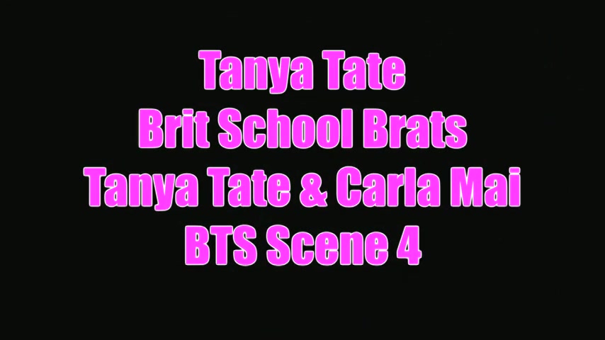 Go Behind The Scenes Tanya Tate Carla Mai Brit School Brats - Sex Movies Featuring Tanya Tate