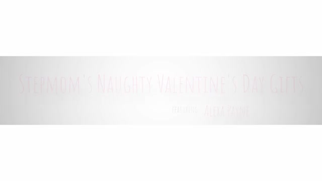 Stepmoms Naughty Valentines Day Gifts - S4:E2 - Momlover