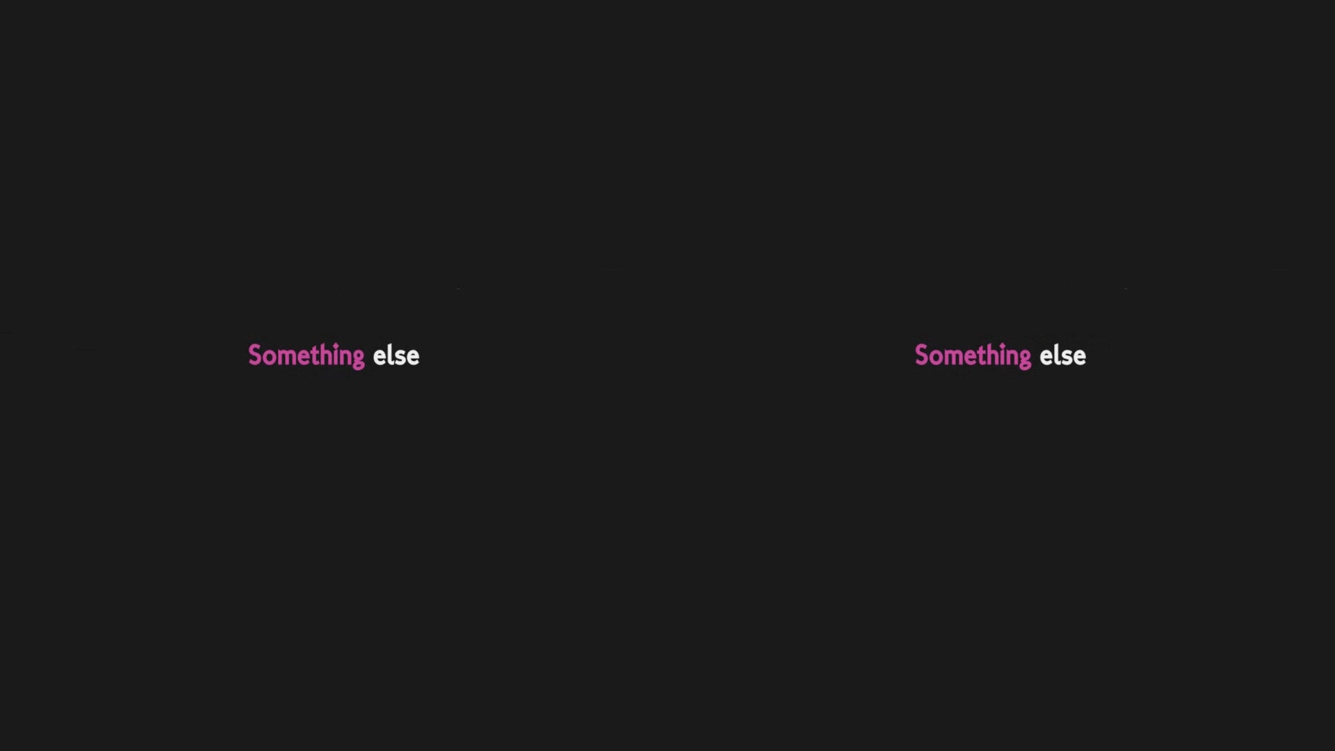 Something else