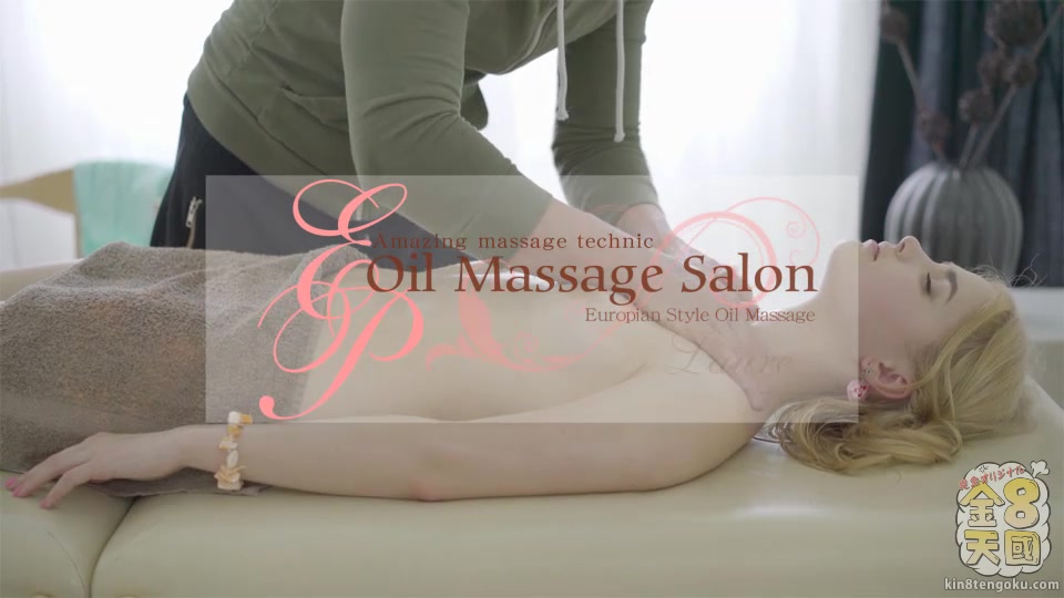 Oil Massage Salon Europian Style Oil Massage - Laure - Lika Star - Kin8tengoku