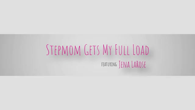 My Stepmom Gets My Full Load - S2:E6 - Momlover