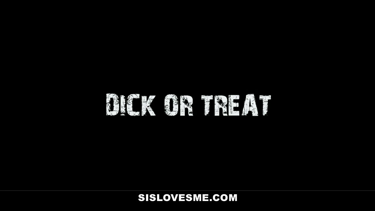 SisLovesMe - Spooky Stepsis Gets Filled Up With Her Stepbro's Cum