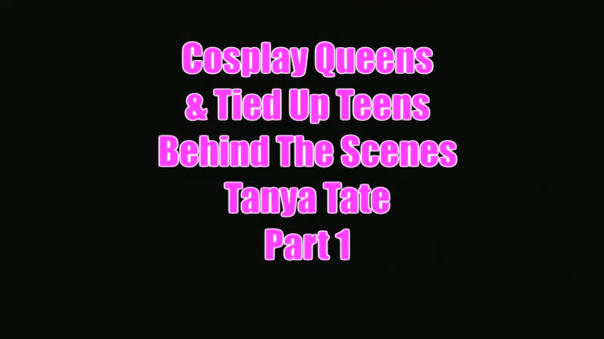 Tanya Tate Interview On Cosplay Queens And Tied Up teens 18+ - Sex Movies Featuring Tanya Tate