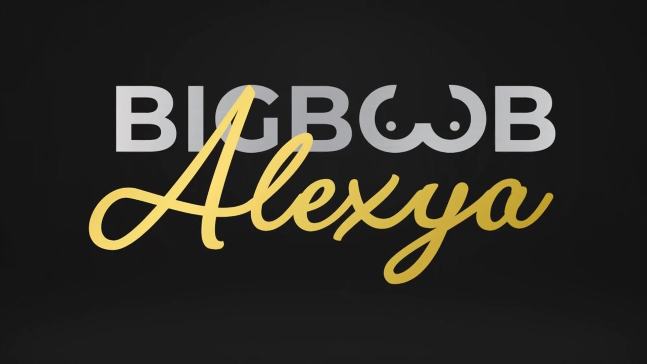 The Alexya Effect - BigBoobBundle