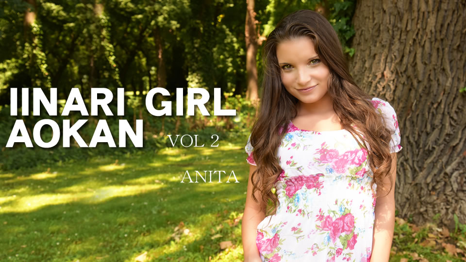 Iinari Girl Aokan Beautiful Anita Outside Fxxx Vol2 - Anita Bellini - Kin8tengoku