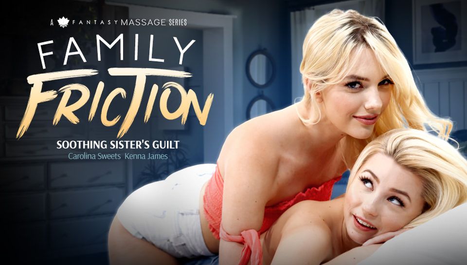 Carolina Sweets & Kenna James in Family Friction 2 - Soothing Step sister's Guilt , Scene #01 - FantasyMassage