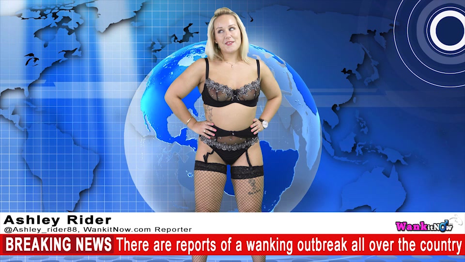 Ashley Rider - Wanking Outbreak - Sexy Videos - WankitNow