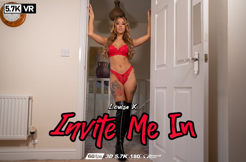 Invite Me In featuring Louise K - ZexyVR