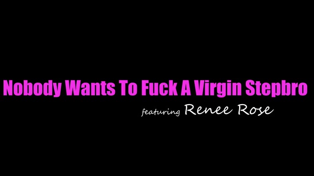 Nobody Wants To Fuck A Virgin Stepbro - S32:E7 - Brattysis