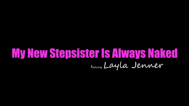 My New Stepsister Is Always Naked - S24:E5 - Nubiles-Porn