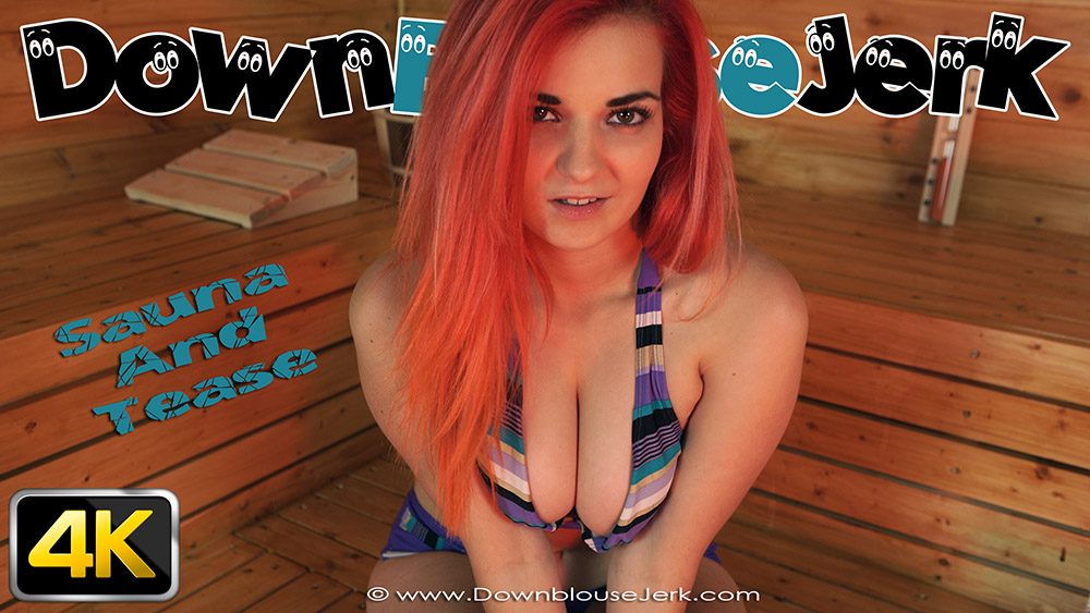 Dolly in Sauna And Tease - DownblouseJerk