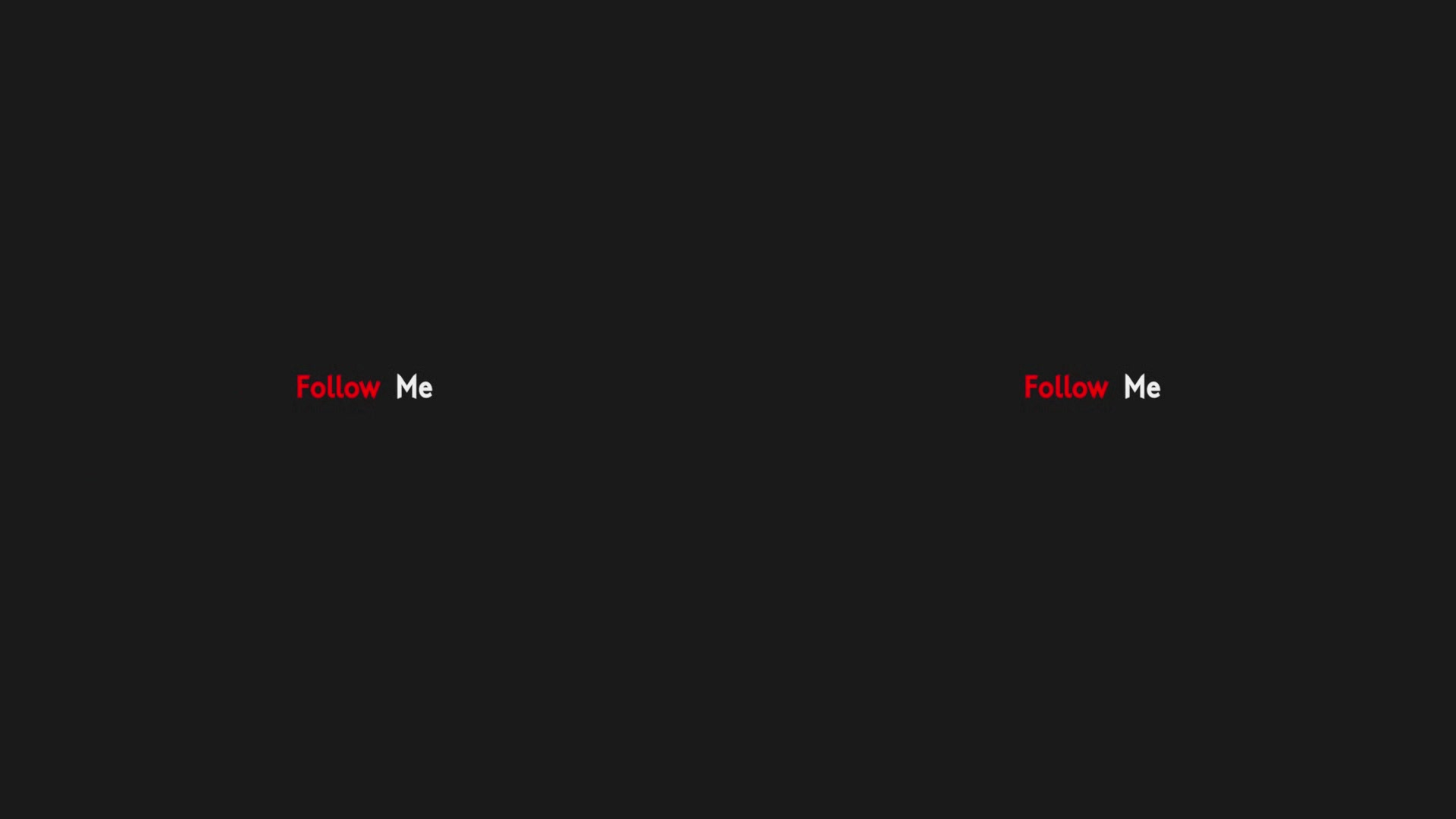 Follow Me