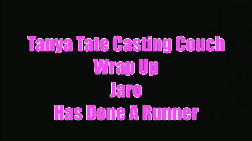 Outro To Tanya Tate Casting Couch What Happened To Jaro - Sex Movies Featuring Tanya Tate