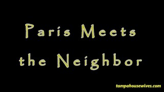 Paris Meets the Neighbor