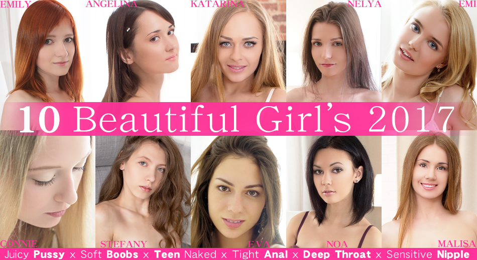 2017 Most Beautiful Girls - Beautifuls - Kin8tengoku