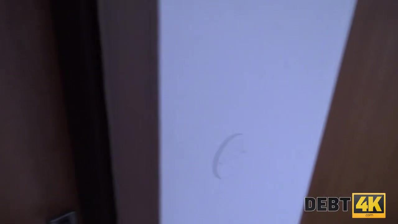 DEBT4k. student 18+ girl cant pay for rent but she has perfect forms