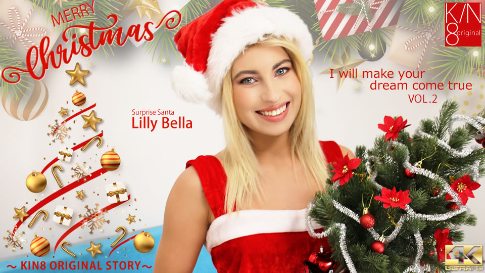 Meryy Christmas I Will Make Your Dream Come True Vol2 - Lilly Bella - Kin8tengoku