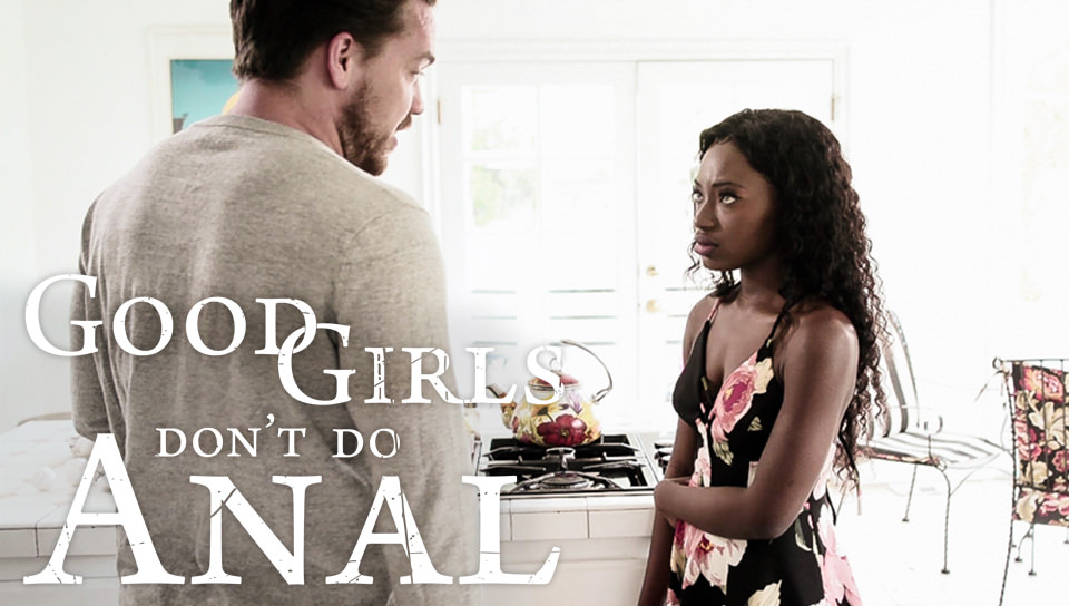 Noemie Bilas in Good Girls Don't Do Anal - PureTaboo