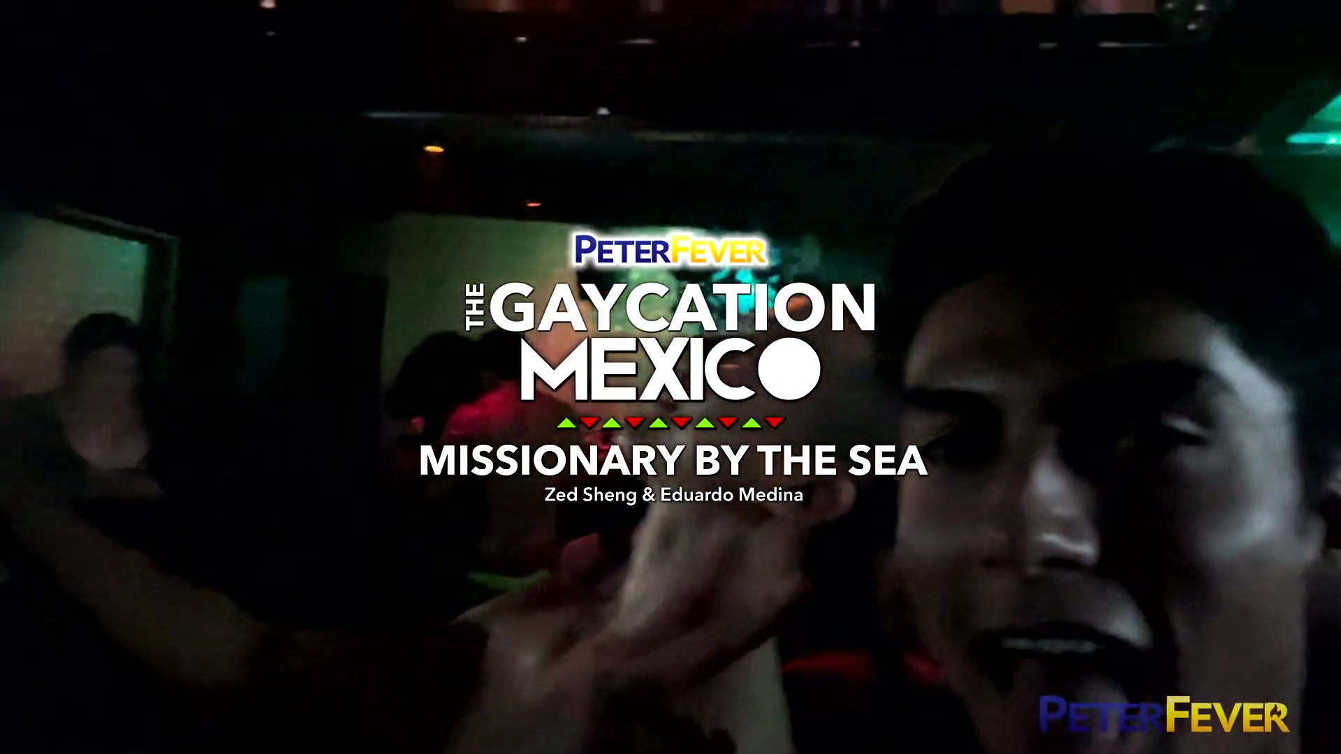 The Gaycation Mexico 7: Missionary by the Sea