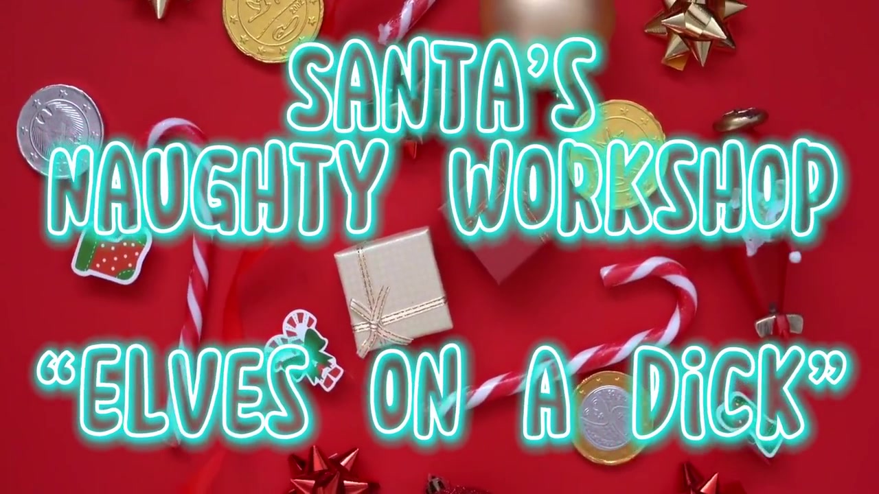 Jingle And Jangle Ride Santas Dick In His Naughty Workshop