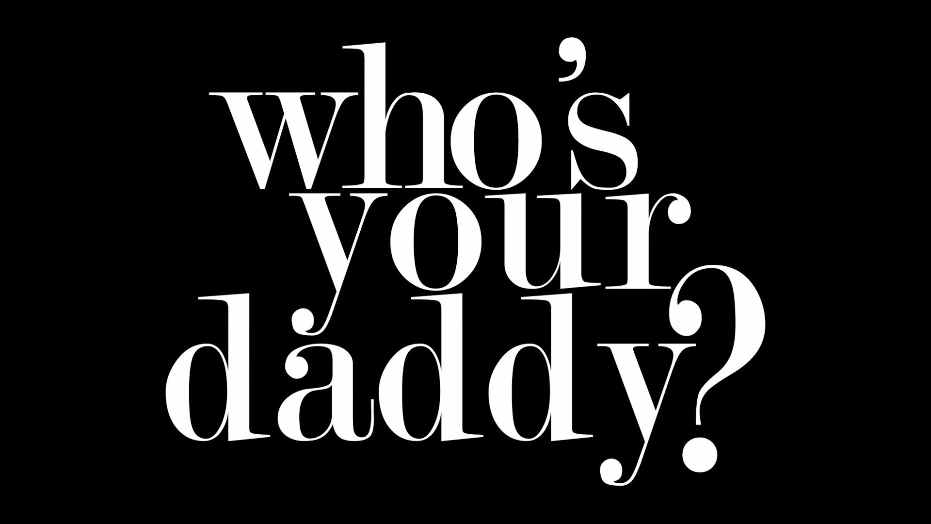 Who's Your Step daddy? pt.1