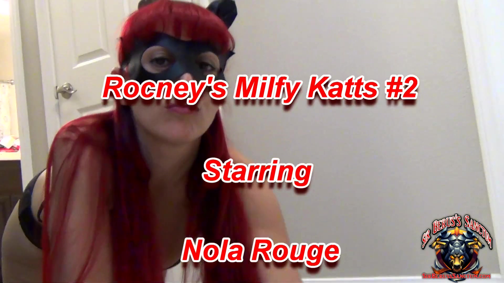 Rocs Milfy Pussykatts Volume 2 Featuring Nola Rouge - Sir Berus's Sanctum