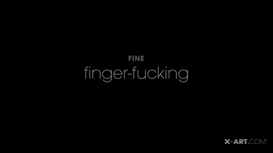 Fine Fingerfucking - X-Art