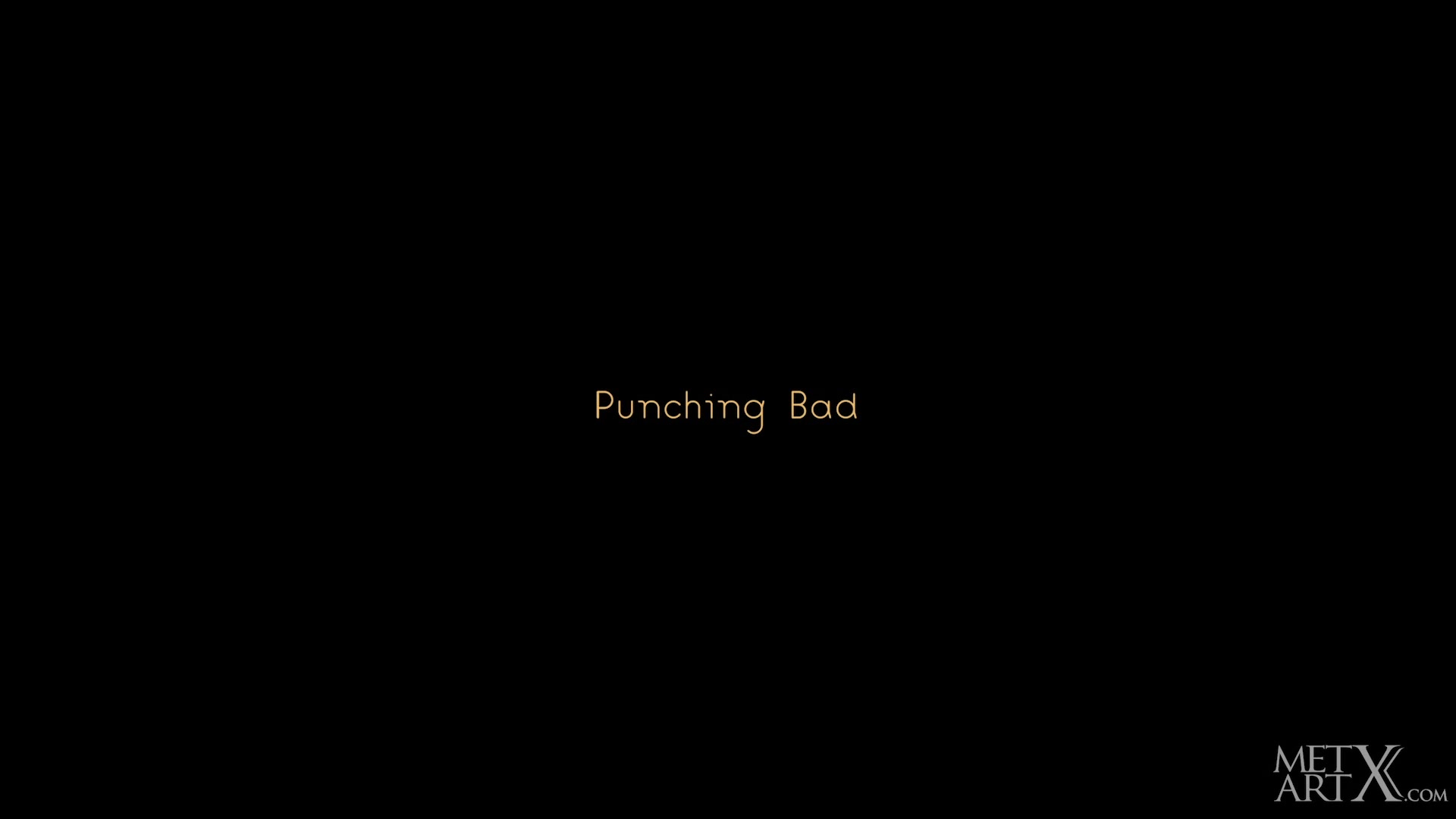 Punching Bad 2 - Mina - MetartX