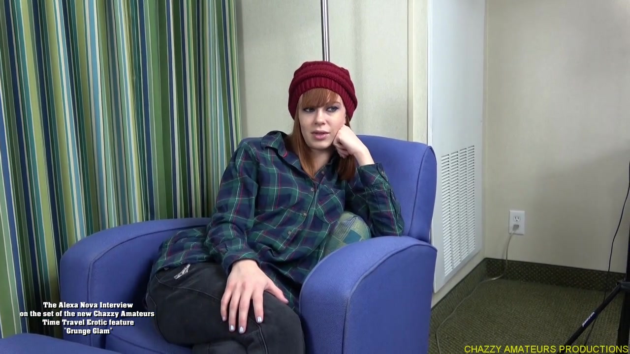The Alexa Nova Interview - Chazzy Amateurs