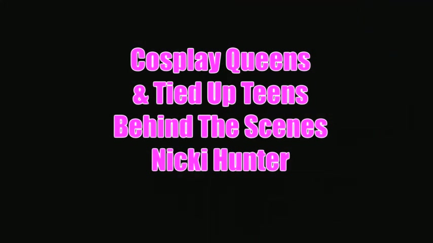 Nicki Hunter Interview On Cosplay Queens And Tied Up teens 18+ - Sex Movies Featuring Tanya Tate