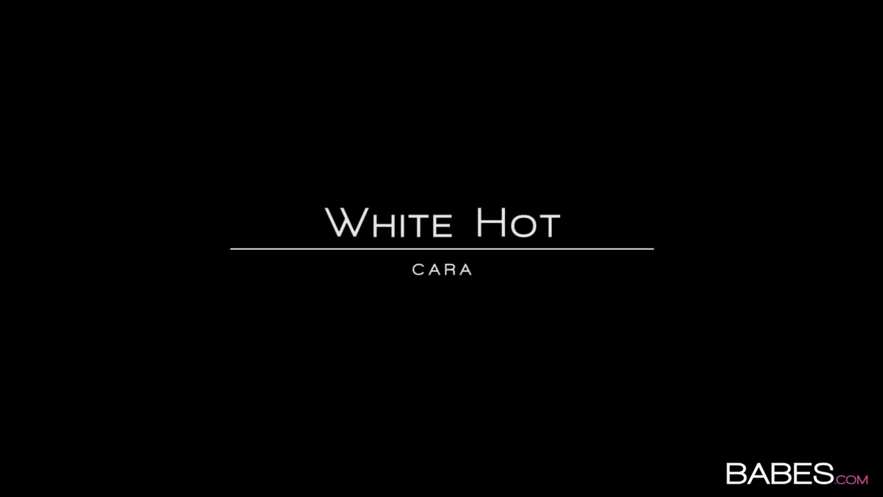 Cara in White Hot - BabesNetwork