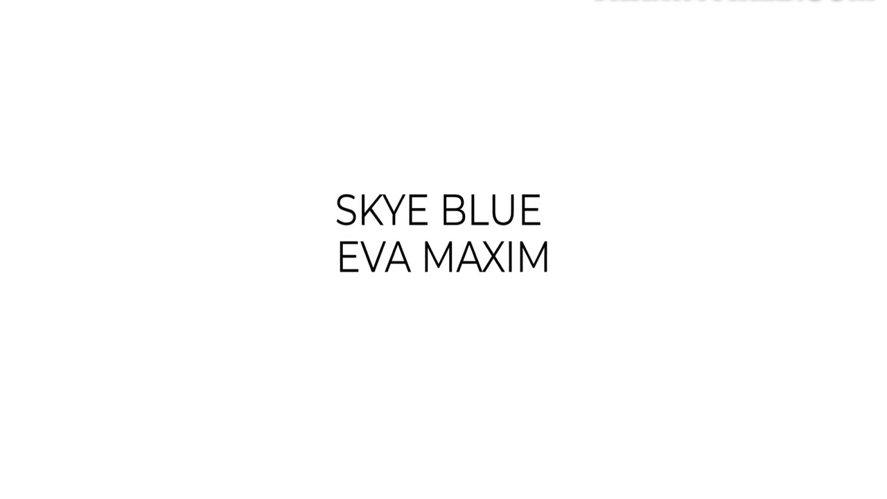 Eva Maxim And Skye Blue - Early Birds Get The Fun: Skye & Evas Office Sex 6 Min