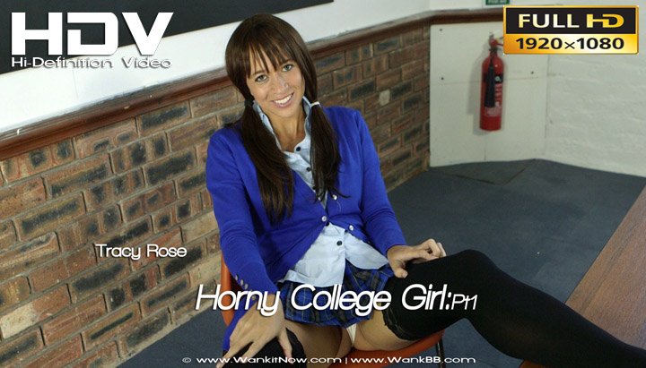 Tracy Rose - Horny College Girl:Pt1 - Sexy Videos - WankitNow