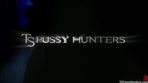 TsPussyHunters Presents BRAND NEW AMAZING TS TALENT