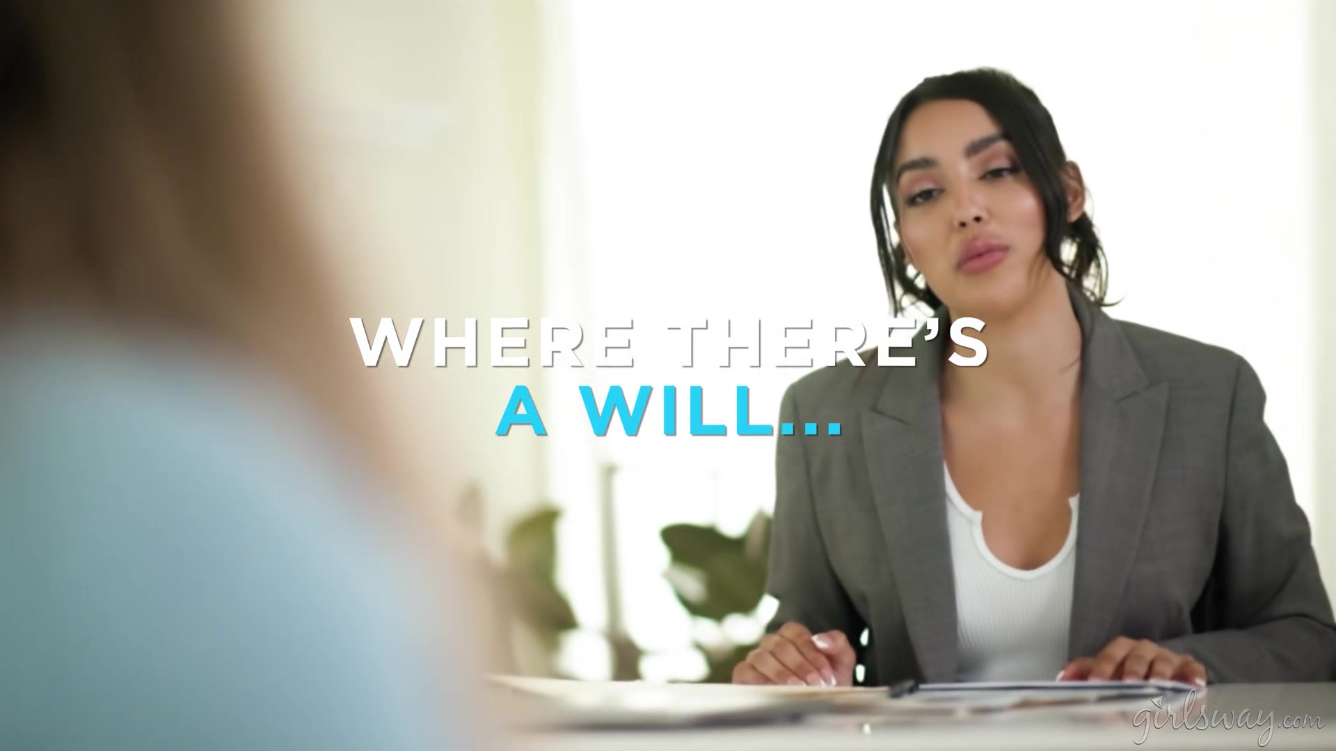 Where There's A Will...