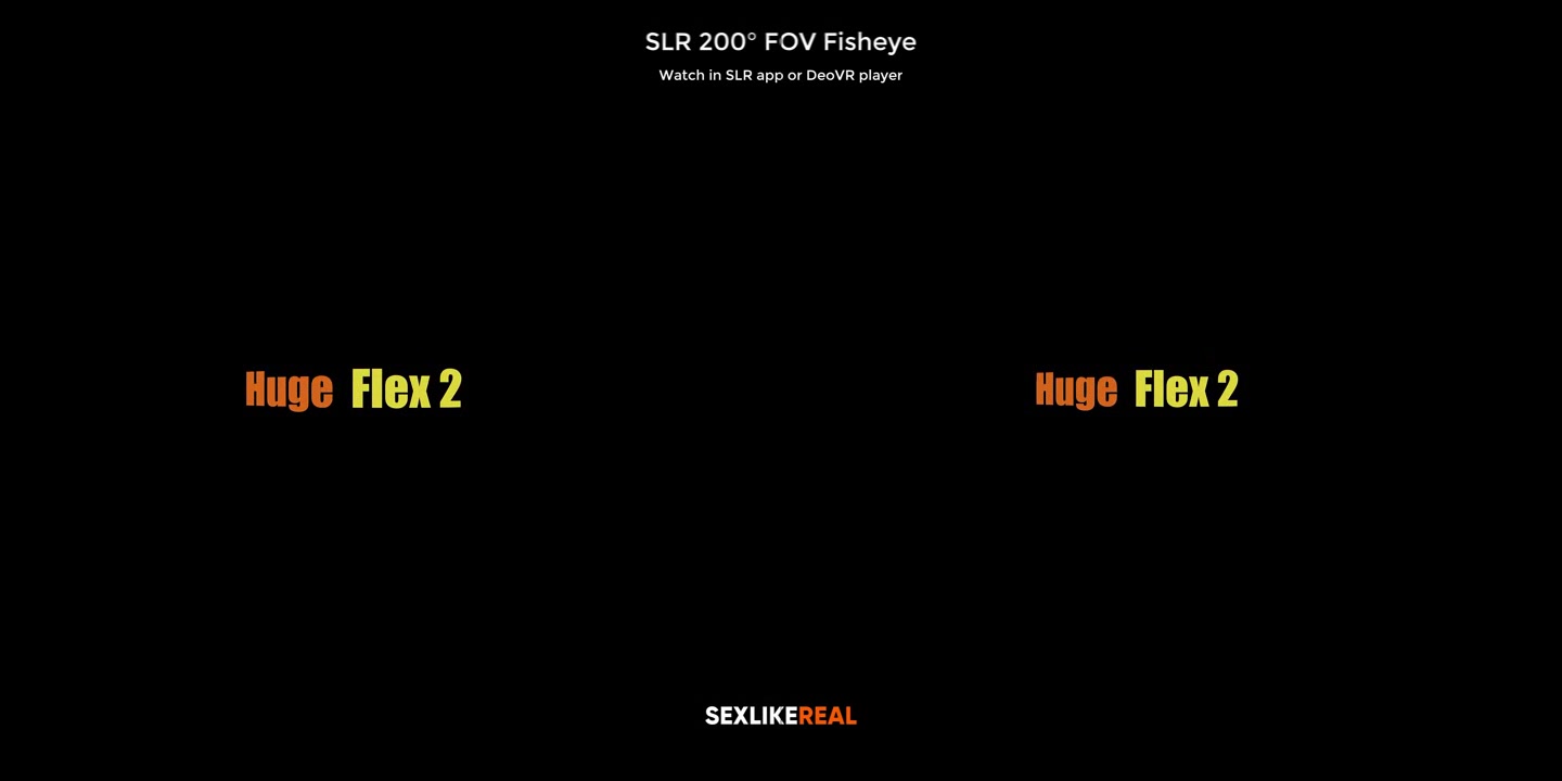 Huge Flex 2 - SLROriginals