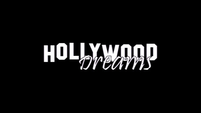 Hollywood Dreams
